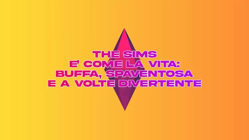 Barili Esplosivi - The Sims è come la vita: buffa, spaventosa e a volte divertente